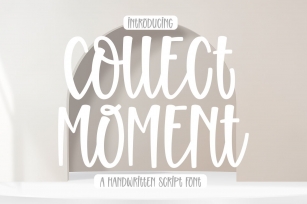 Collect Moment Font Download