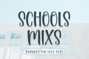 Schools Mixs Font Download