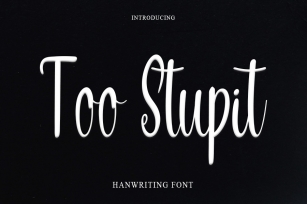 Too Stupit Font Download