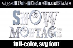 Snow Montage Font Download