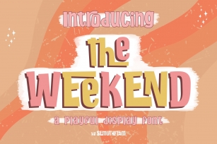 The Weekend Display Font Download