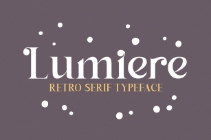 Lumiere Glamour / Regular Font Download