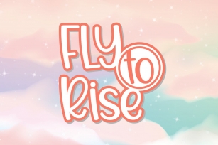 Fly to Rise Font Download