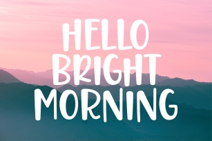 Hello Bright Morning Font Download