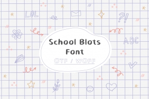 School Blots Font Download