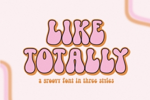 Like Totally Font Download