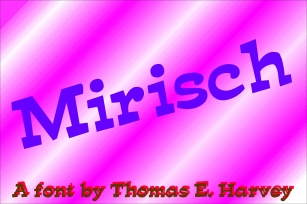 Mirisch Font Download