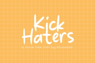 Kick Haters Font Download