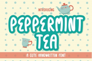 Peppermint Tea Font Download