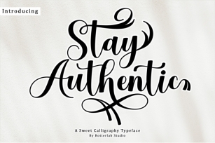 Stay Authentic Font Download