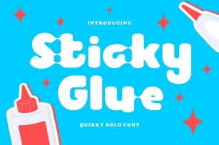 Sticky Glue - Quirky Bold Font Font Download