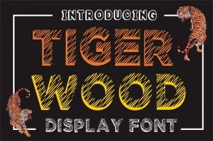 Tiger Wood Font Download