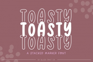 TOASTY STACKED Trendy Marker Font Download