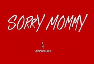 Sorry Mommy Font Download