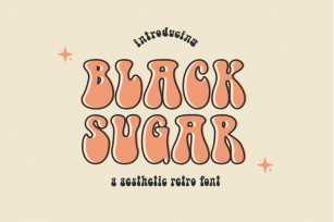 Black Sugar Groovy Font Font Download