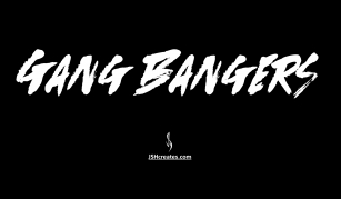 Gang Bangers Font Download