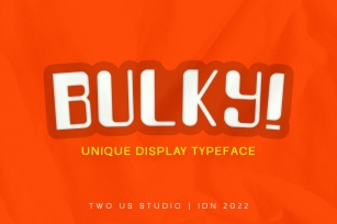 Bulky - Unique Display Typeface Font Download