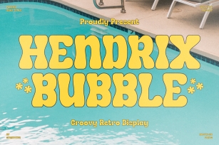 Hendrix Bubble Groovy Retro Display Font Download