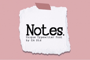 Notes - Unique Typewriter Font Font Download