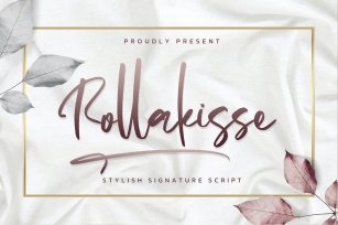 Rollakisse - Stylish Signature Font Download