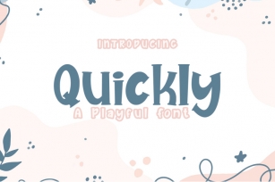 Quickly - A  Playful Font Font Download