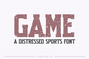 GAME Bold Distressed Sports Font Download