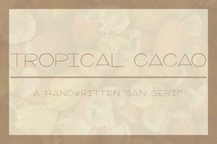 Tropical Cacao Font Download