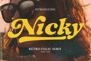 Nicky - Retro Italic Serif Font Download