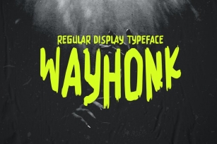 Wayhonk Regular - Display Typeface Font Download