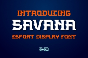 Savana Esport Display Font Download