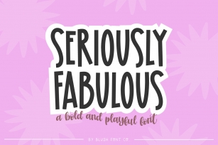 SERIOUSLY FABULOUS Adorable Bold Font Download