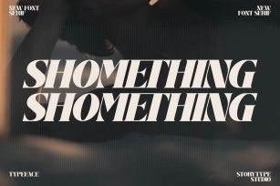 SHOMETHING Font Download