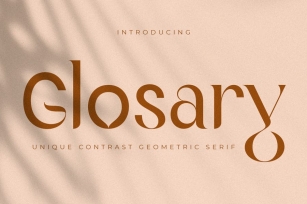 Glosary - Unique Contrast Geometric Serif Font Download