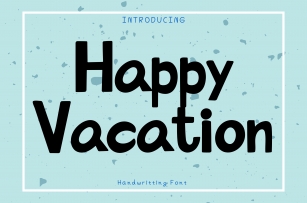 Happy Vacation Font Download
