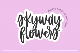 SKYWAY FLOWERS Brush Script Font Download