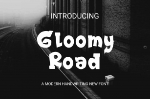Gloomy Road Font Download
