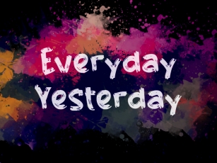 E Everyday Yesterday Font Download