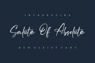 Salute Of Absolute Font Font Download