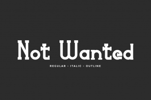 Not Wanted Font Download