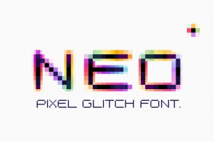 Neo Pixel pixel hologram glitch font Font Download