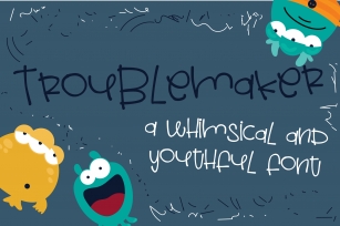 Troublemaker Font Download