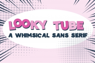 Looky Tube Font Download