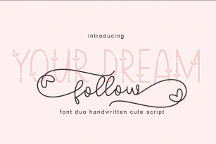 Follow Your Dream Font Download