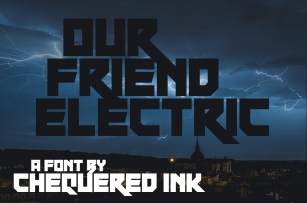 Our Friend Electric Font Download