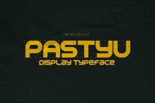 Pastyu - Display Typeface Font Download