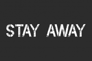 Stay Away Font Download