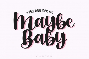 MAYBE BABY Bold Brush Script Font Download