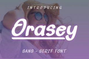 Orasey Font Font Download