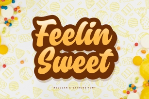 Feelin Sweet -Regular  Extrude Font Download