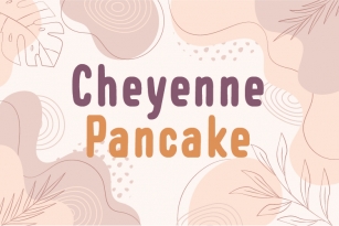 Cheyenne Pancake Font Download